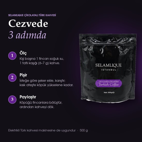 Selamlique Çikolatalı Türk Kahvesi 500 g Selamlique Çikolatalı Türk Kahvesi 500 g